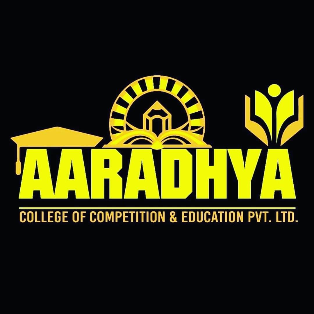 AARADHYA COLLEGE OF COMPETITION & EDUCATION PVT.LTD